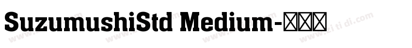 SuzumushiStd Medium字体转换